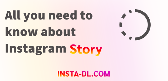 All you need to know about Instagram stories